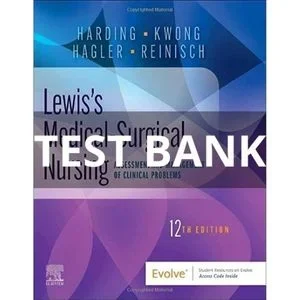Test Bank Lewis's Medical Surgical Nursing 12th Edition Mariann Harding