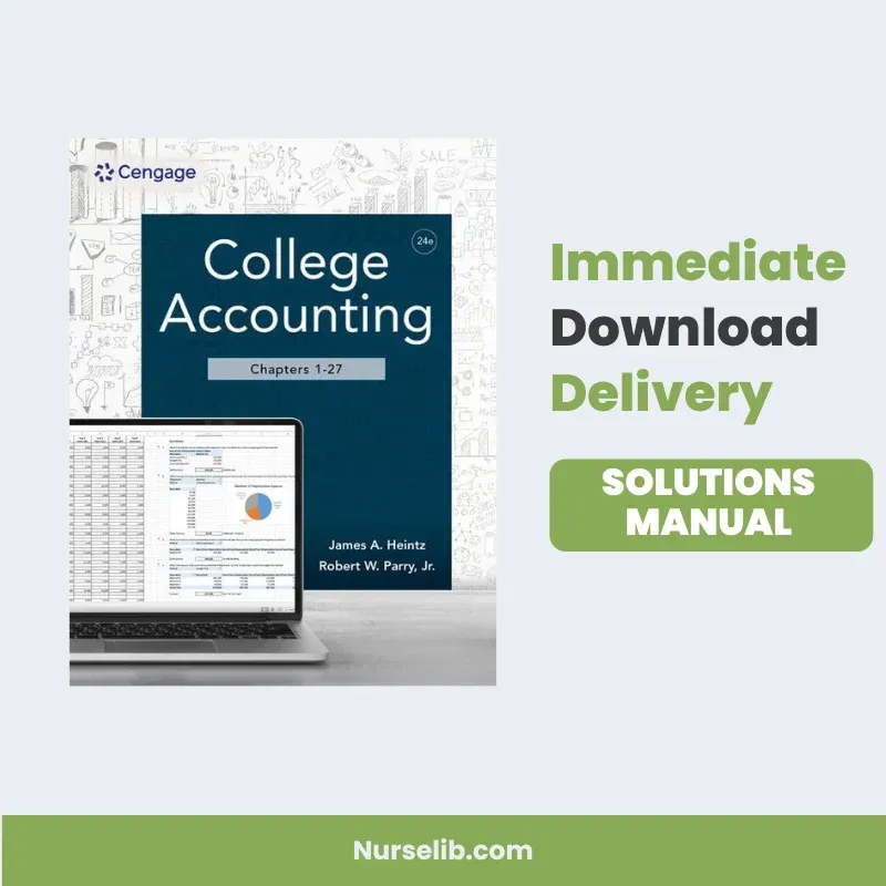 College Accounting SOLUTIONS MANUAL, Chapters 1-27 24th Edition By ...