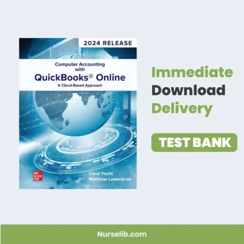 Computer Accounting with QuickBooks 2024 Test Bank