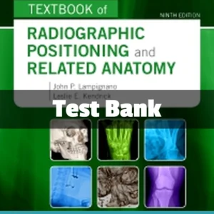 radiographic positioning and related anatomy test bank​ comprehensive radiography resource