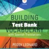 Building a Medical Vocabulary, 10th Edition by Peggy C. Leonard Test Bank Building a Medical Vocabulary 10th Edition test bank by Peggy C. Leonard comprehensive terminology study resource