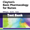 Clayton's Basic Pharmacology for Nurses, 18th Edition by Michelle Willihnganz Test Bank Clayton's Basic Pharmacology for Nurses Test Bank by Willihnganz complete pharmacology study resource