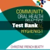 Community Oral Health Practice for the Dental Hygienist Test Bank by Beatty comprehensive study resource