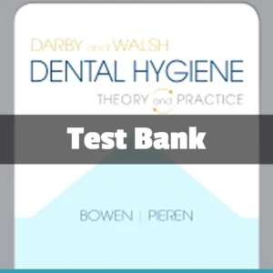 Dental Hygiene 5th Edition test bank by Denise M. Bowen featuring comprehensive study questions and rationales