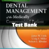 Dental Management of the Medically Compromised Patient 9th Edition test bank by Little complete dental study resource