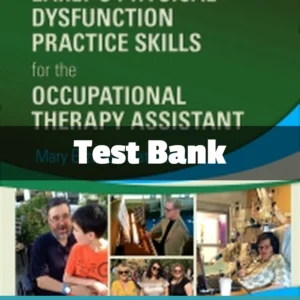 Early's Physical Dysfunction Test Bank 4th Edition for Occupational Therapy Assistant comprehensive study resource