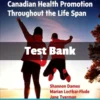 Edelman and Kudzma's Canadian Health Promotion Throughout the Life Span by Shannon Dames Test Bank edelman health promotion throughout the lifespan test bank by Shannon Dames complete nursing study resource