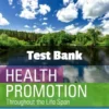 Health Promotion Throughout the Life Span 9th Edition by Carole Lium Edelman Test Bank Health Promotion Throughout the Life Span 9th Edition test bank by Carole Lium Edelman complete study resource