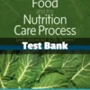 Krause and Mahan’s Food and the Nutrition Care Process, 16th Edition by Janice L Raymond Test Bank krause's food and the nutrition care process test bank krause's food and the nutrition care process test bank cover image