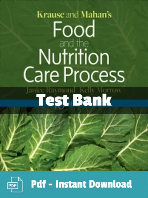 Krause and Mahan’s Food and the Nutrition Care Process, 16th Edition by Janice L Raymond Test Bank krause's food and the nutrition care process test bank krause's food and the nutrition care process test bank cover image