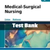 Medical-Surgical Nursing, 8th Editionby Adrianne Dill Linton Test Bank Test Bank for Medical Surgical Nursing 8th Edition by Adrianne Dill Linton complete study resource