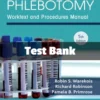 Phlebotomy, 5th Edition by Robin S. Warekois Test Bank Phlebotomy 5th Edition test bank by Robin S. Warekois comprehensive study resource for blood collection and laboratory procedures