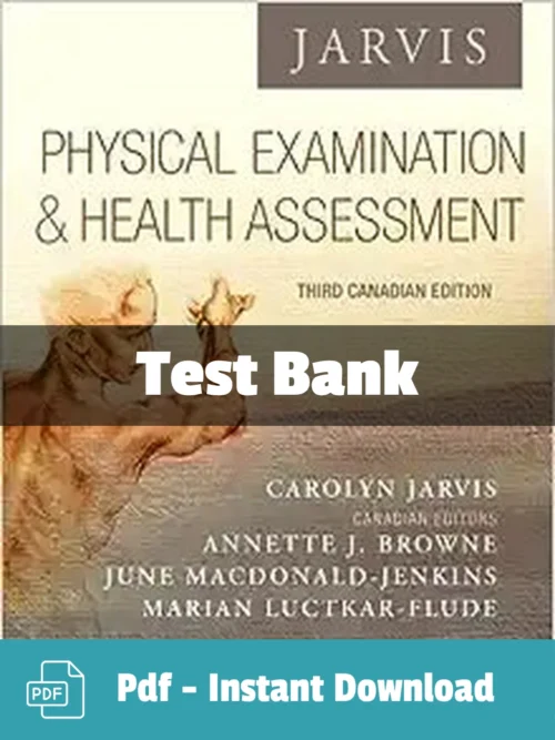 Jarvis Physical Examination and Health Assessment Test Bank complete study resource