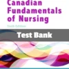 Canadian Fundamentals of Nursing 6th Edition test bank by Potter complete nursing study resource