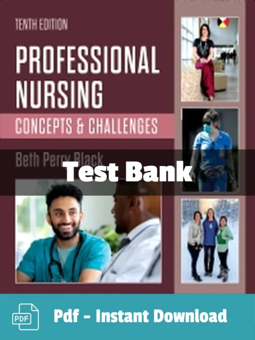 Professional Nursing 10th Edition test bank by Beth Black complete study resource