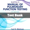 Ruppel's Manual of Pulmonary Function Testing 11th Edition test bank by Carl Mottram complete respiratory study resource