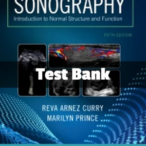 Sonography 5th Edition test bank by Reva Arnez Curry comprehensive ultrasound study resource