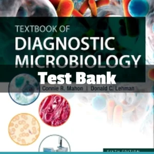 Textbook of Diagnostic Microbiology 6th Edition Test Bank Textbook of Diagnostic Microbiology 6th Edition test bank comprehensive study resource for microbiology students