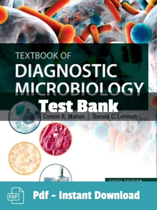 Textbook of Diagnostic Microbiology 6th Edition test bank comprehensive study resource for microbiology students