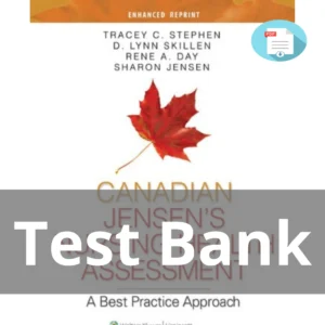 Test Bank For Canadian Nursing Health Assessment A Best Practice Approach 2nd Edition Tracey C. Stephen