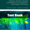 Test Bank For Clinical Mental Health Counseling In Community And Agency Settings 5th Edition Samuel T. Gladding