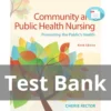 Test Bank For Community And Public Health Nursing Promoting The Public's Health Ninth Edition Cherie Rector