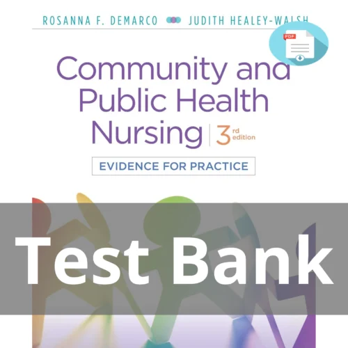 Test Bank For Demarco And Healey Walsh Community And Public Health Nursing Evidence For Practice Third Edition