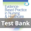 Test Bank For Evidence Based Practice In Nursing And Healthcare A Guide To Best Practice Third Edition Bernadette Mazurek Melnyk
