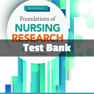 Test Bank For Foundations Of Nursing Research 7th Edition Rose Marie Nieswiadomy Test Bank For Foundations Of Nursing Research 7th Edition Rose Marie Nieswiadomy
