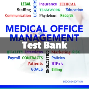 Test Bank For Medical Office Management 2nd Edition Christine Malone Test Bank For Nursing In Today's World Trends Issues And Management 12th Edition Amy Stegen Buckway