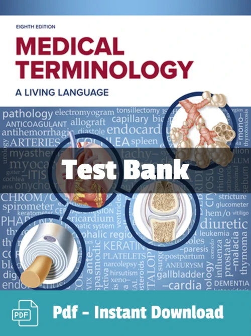 Test Bank For Medical Terminology A Living Language 8th Edition Bonnie F. Fremgen