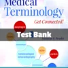 Test Bank For Medical Terminology Get Connected! 3rd Edition Suzanne S Frucht