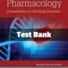 Test Bank For Pharmacology Connections To Nursing Practice 4th Edition Michael P. Adams
