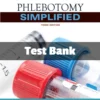 Test Bank For Phlebotomy Simplified 3rd Edition Diana Garza Test Bank For Phlebotomy Simplified 3rd Edition Diana Garza