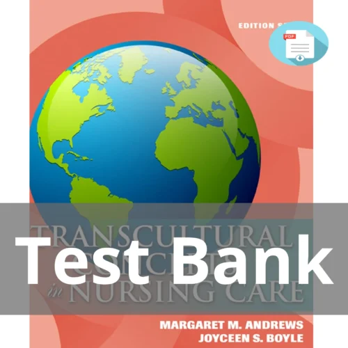 Test Bank For Transcultural Concepts In Nursing Care 7th Edition Margaret M. Andrews