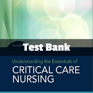 Test Bank For Understanding The Essentials Of Critical Care Nursing 3rd Edition Kathleen Perrin Test Bank For Brunner And Suddarth's Canadian Textbook Of Medical Surgical Nursing 4th Edition Mohamed El Hussein